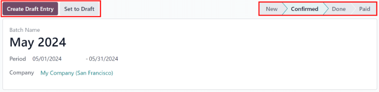 一个状态为已确认的批次，突出显示可用的按钮。