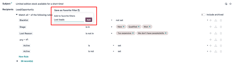“保存为收藏过滤器” 弹窗可以保存丢失的潜在客户标准以便以后使用。