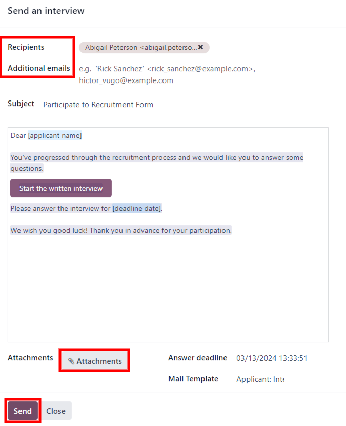 发送自定义调查（也称为面试表格）给申请人，使用预先配置的模板。